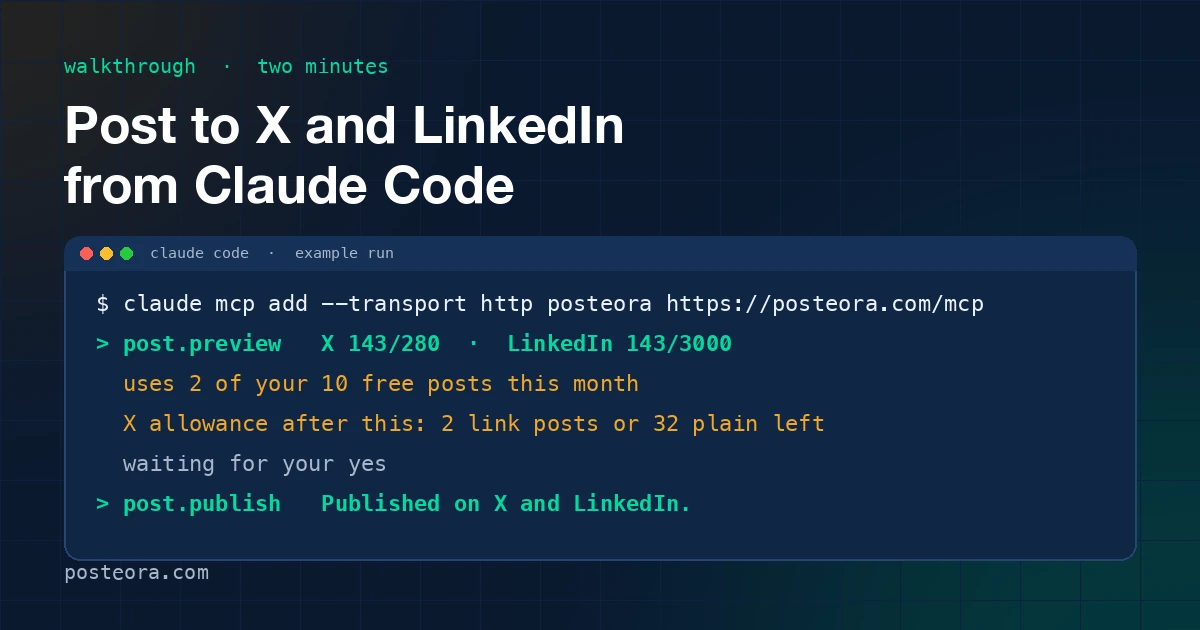 Cover image for How to post to X and LinkedIn from Claude Code in two minutes