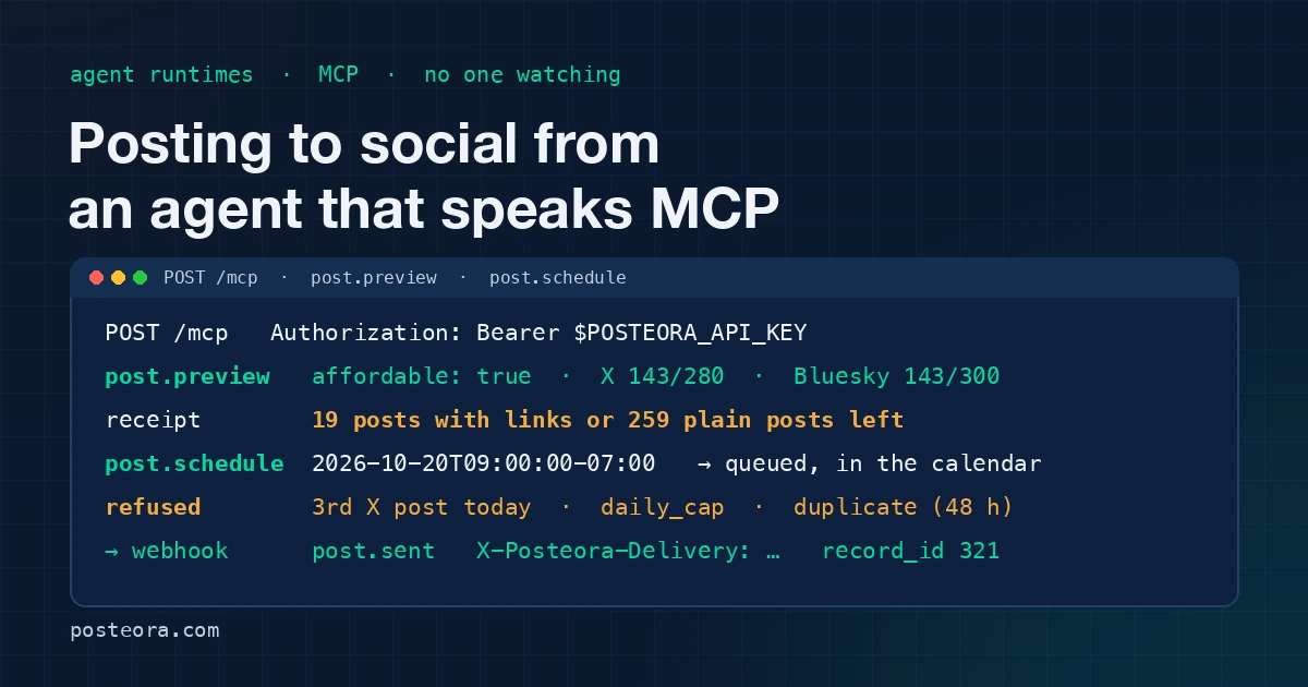Cover image for Posting to social from OpenClaw and other agent runtimes with Posteora